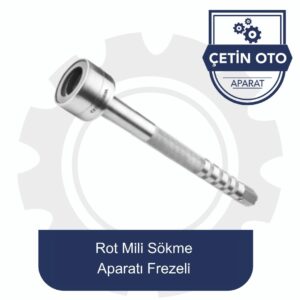 Rot Mili Sökme Aparatı Frezeli